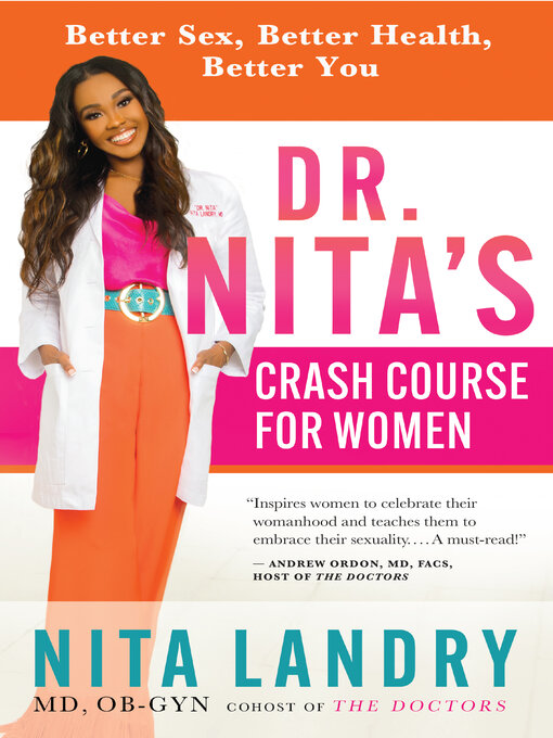 Title details for Dr. Nita's Crash Course for Women by Nita Landry, Md, Ob-gyn - Available